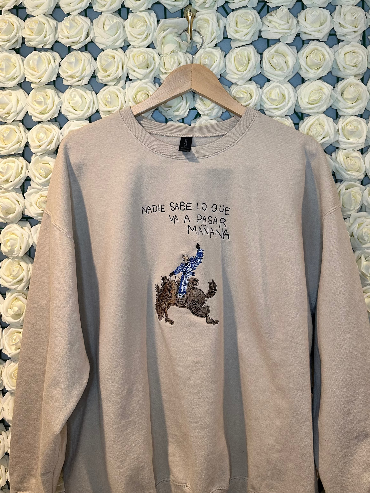 Nadie Sabe Lo Que Va A Pasar Mañana Rodeo Design Embroidered Crewneck, Hoodie, or T-Shirt - Benito Inspired
